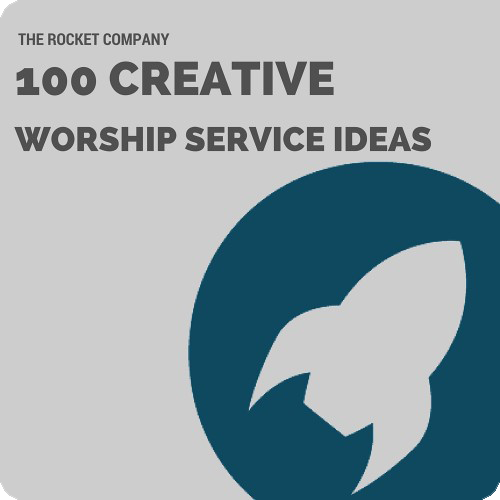 100 creative worship service ideas