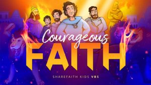 Courageous Faith 5-Day VBS