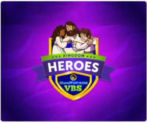 Sharefaith Kids Kingdom Heroes 5-Day VBS